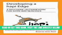 [Free Read] Developing a hapi Edge: A Rich Node.JS Framework for Apps and Services Free Online