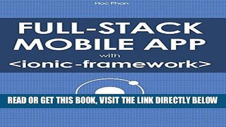 [Free Read] Full Stack Mobile App with Ionic Framework Full Online