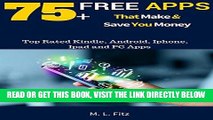 [Free Read] 75  Free Apps That  Make and Save You Money: Top Rated Apps for Kindle, Android,