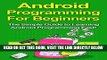 [Free Read] Android Programming For Beginners: The Simple Guide to Learning Android Programming