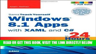 [Free Read] Windows 8.1 Apps with XAML and C# Sams Teach Yourself in 24 Hours Full Online