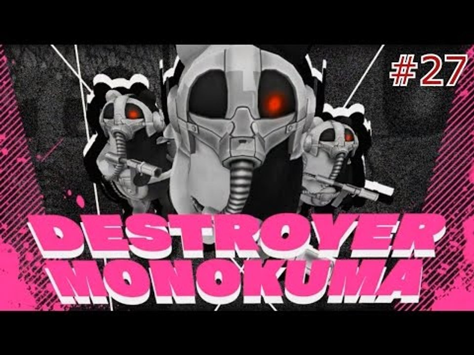 Danganronpa Another Episode: Ultra Despair Girls - Walkthrough Part 27 {English, Full 1080p HD}