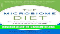 Ebook The Microbiome Diet: The Scientifically Proven Way to Restore Your Gut Health and Achieve