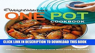 Ebook Weight Watchers One Pot Cookbook (Weight Watchers Cooking) Free Read