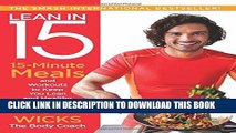 Ebook Lean in 15: 15-Minute Meals and Workouts to Keep You Lean and Healthy Free Read