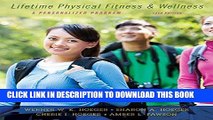 Ebook Lifetime Physical Fitness and Wellness: A Personalized Program Free Read