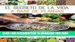 Ebook El secreto de la vida a base de plantas (Spanish Edition) Free Read