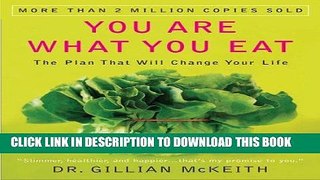 Ebook You Are What You Eat: The Plan That Will Change Your Life Free Read