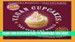 Best Seller Vegan Cupcakes Take Over the World: 75 Dairy-Free Recipes for Cupcakes that Rule Free