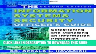 [Free Read] The Information Systems Security Officer s Guide, Second Edition: Establishing and