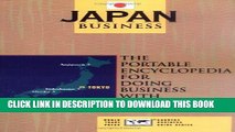 [Free Read] Japan Business: The Portable Encyclopedia for Doing Business with Japan (World Trade