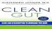 Best Seller Clean Gut: The Breakthrough Plan for Eliminating the Root Cause of Disease and