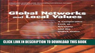 [Free Read] Global Networks and Local Values: A Comparative Look at Germany and the United States