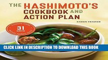 Best Seller Hashimoto s Cookbook and Action Plan: 31 Days to Eliminate Toxins and Restore Thyroid
