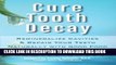 Ebook Cure Tooth Decay: Remineralize Cavities and Repair Your Teeth Naturally with Good Food Free