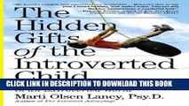 Best Seller The Hidden Gifts of the Introverted Child: Helping Your Child Thrive in an Extroverted