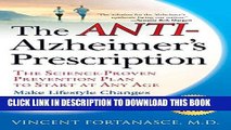 Best Seller The Anti-Alzheimer s Prescription: The Science-Proven Prevention Plan to Start at Any