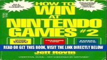 [New] Ebook How to Win at Nintendo Games 2 Free Read