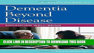 Ebook Dementia Beyond Disease: Enhancing Well-Being Free Download