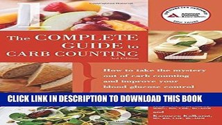 Best Seller Complete Guide to Carb Counting: How to Take the Mystery Out of Carb Counting and