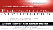 Ebook Preventing Alzheimer s: Ways to Help Prevent, Delay, Detect, and Even Halt Alzheimer s