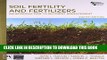 Best Seller Soil Fertility and Fertilizers (8th Edition) Free Read