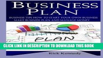 [Free Read] Business Plan: 25 Top Business Lessons of Warren Buffet and Business Tips to Start