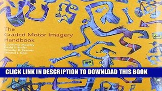 Best Seller The Graded Motor Imagery Handbook (8313) Free Download