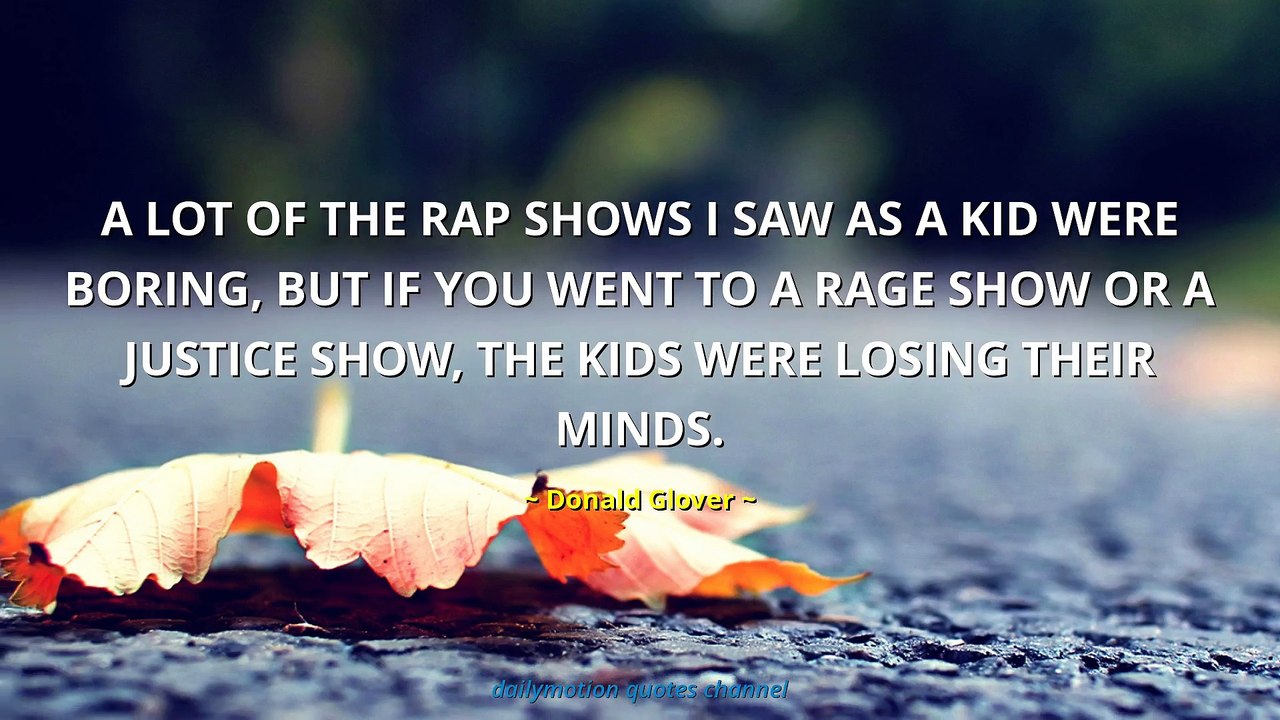 Donald Glover Quotes #1
