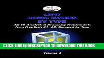 Read Now LSAT Logic Games by Type, Volume 3: All 80 Analytical Reasoning Problem Sets from