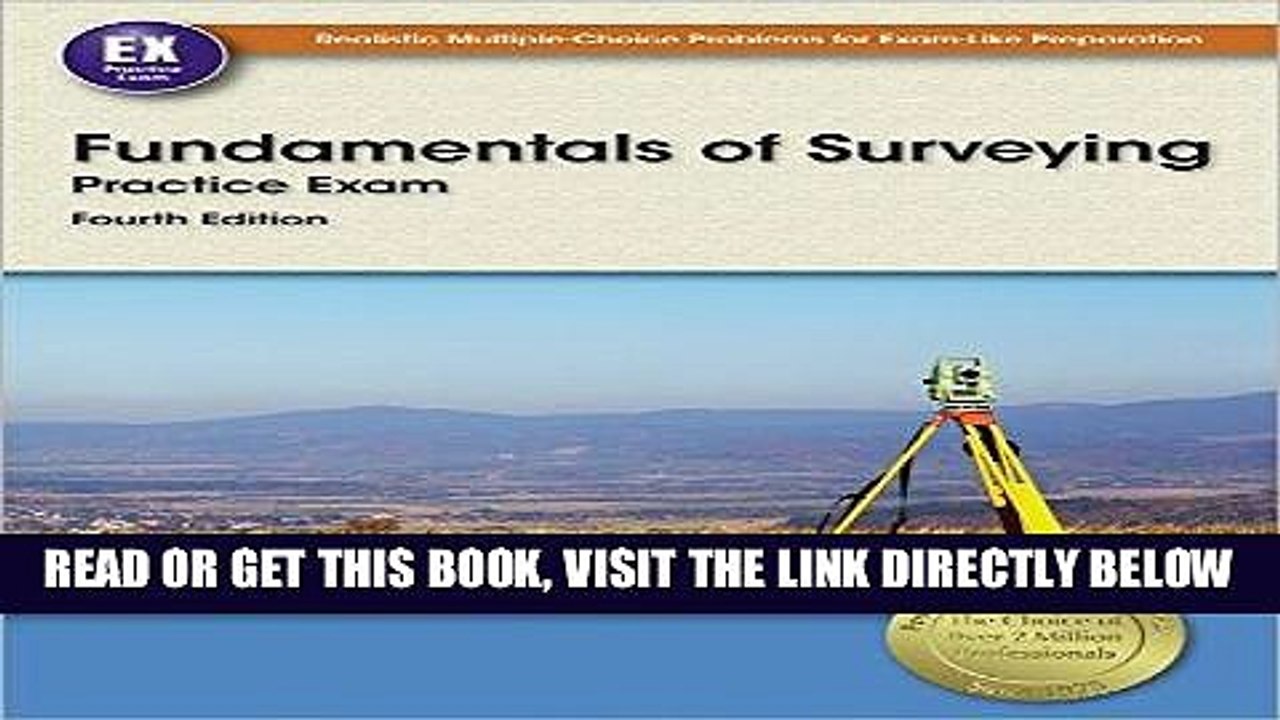 Read Now Fundamentals of Surveying Practice Exam, 4th Ed. PDF Book