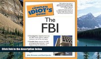 Big Deals  The Complete Idiot s Guide to the FBI  Full Ebooks Most Wanted