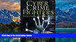 Books to Read  Cyber Crime Fighters: Tales from the Trenches  Best Seller Books Best Seller