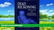 Books to Read  Dead Reckoning: The Art of Forensic Detection  Best Seller Books Most Wanted