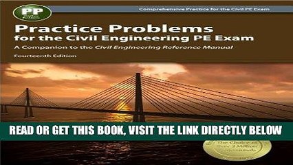 Read Now Practice Problems for the Civil Engineering PE Exam: A Companion to the Civil Engineering