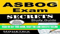 Read Now ASBOG Exam Secrets Study Guide: ASBOG Test Review for the National Association of State