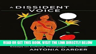 [BOOK] PDF A Dissident Voice: Essays on Culture, Pedagogy, and Power (Counterpoints) New BEST SELLER