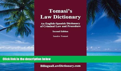 Books to Read  An English-Spanish Dictionary of Criminal Law and Procedure (Tomasi s Law