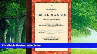 Books to Read  A Selection of Legal Maxims  Best Seller Books Most Wanted