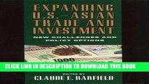 [Free Read] Expanding Us-Asian Trade Investment Full Online