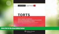 Big Deals  Casenote Legal Briefs: Torts, Keyed to Dobbs, Hayden, and Bublick, Seventh Edition