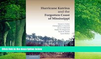 Books to Read  Hurricane Katrina and the Forgotten Coast of Mississippi  Full Ebooks Best Seller