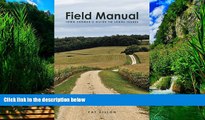 Big Deals  Field Manual: Iowa Farmer s Guide to Legal Issues  Full Ebooks Most Wanted