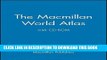 Read Now The Macmillan World Atlas with CD-ROM Download Online