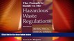 Big Deals  The Complete Guide to Hazardous Waste Regulations: RCRA, TSCA, HTMA, EPCRA, and