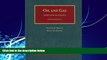 Big Deals  The Law of Oil and Gas (University Casebook Series)  Full Ebooks Best Seller