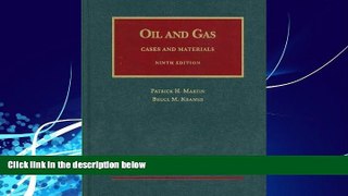 Big Deals  The Law of Oil and Gas (University Casebook Series)  Full Ebooks Best Seller