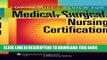 Read Now Lippincott s Review for Medical-Surgical Nursing Certification (LWW, Springhouse Review