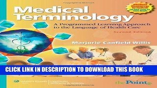 Read Now Medical Terminology: A Programmed Learning Approach to the Language of Health Care