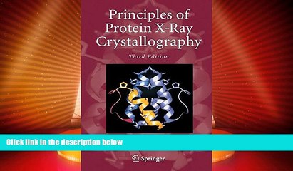 Big Deals  Principles of Protein X-Ray Crystallography (Springer Advanced Texts in Chemistry)